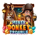 Miner Donkey Trouble thumbnail